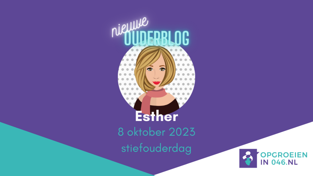 Stiefouder zijn | Esther blogt