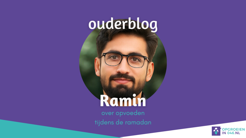 Opvoeden tijdens de ramadan | Ramin blogt
